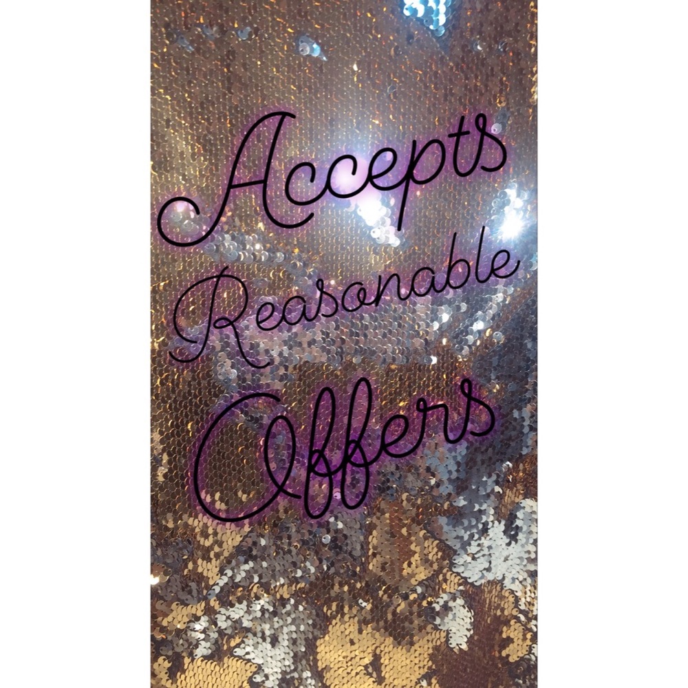 Accepts Reasonable Offers